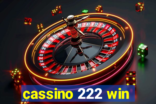 cassino 222 win